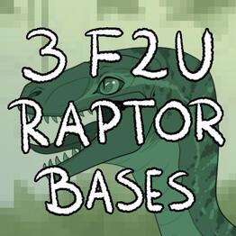3 F2U Raptor Bases 3 F2U Raptor Bases